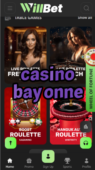 Casino Bayonne - French Coastal Casino Entertainment-casinoorder.vip